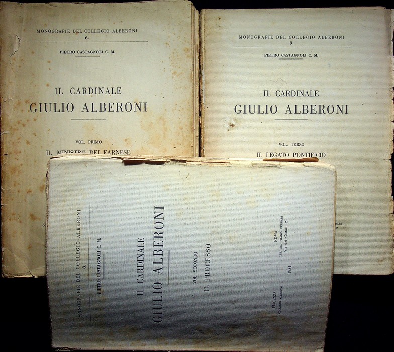 Il cardinale Giulio Alberoni: 1. Il ministro dei Farnese; 2. …