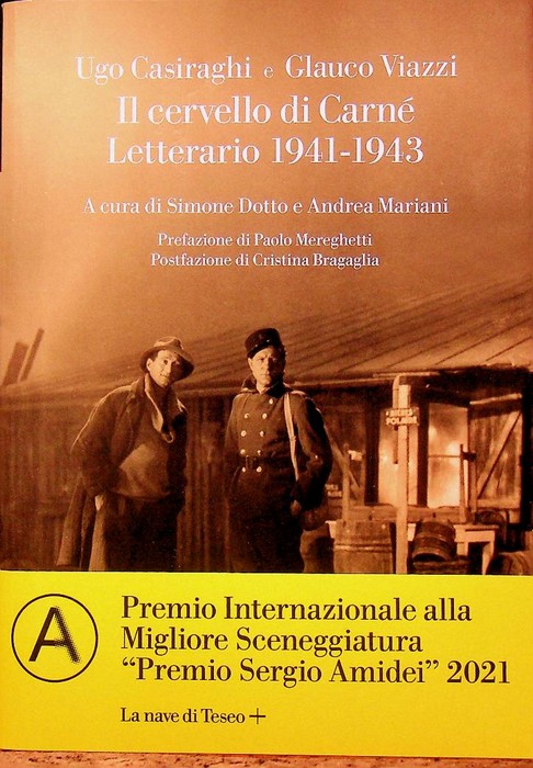 Il cervello di CarnÃ©: letterario 1941-1943.