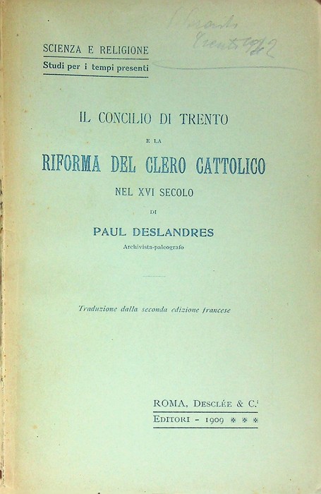 Il Concilio di Trento e la riforma del clero cattolico …