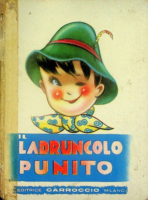 Il ladruncolo punito.