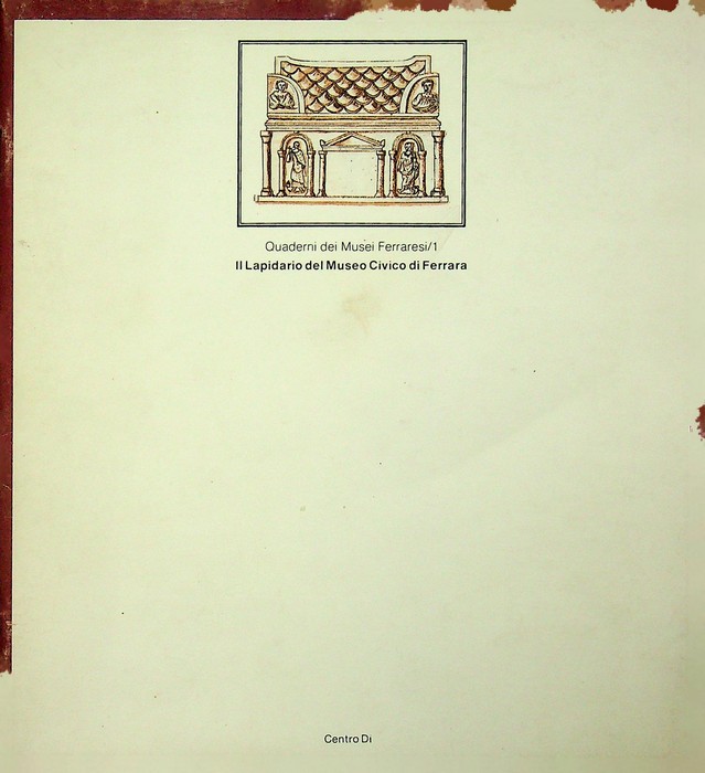 Il lapidario del Museo civico di Ferrara: la nuova sistemazione …