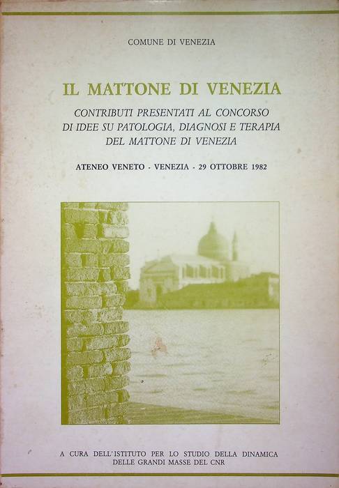 Il mattone di Venezia: contributi presentati al concorso di idee …