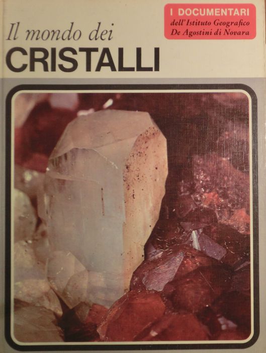 Il mondo dei cristalli.