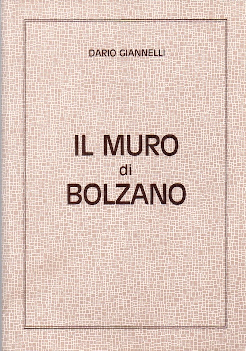 Il muro di Bolzano: viaggio attraverso autonomia, proporzionale, bilinguismo, separazione, …