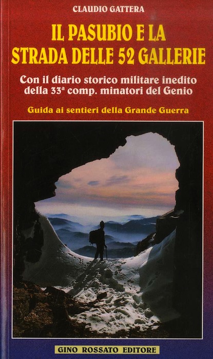 Il Pasubio e la strada delle 52 gallerie: guida ai …