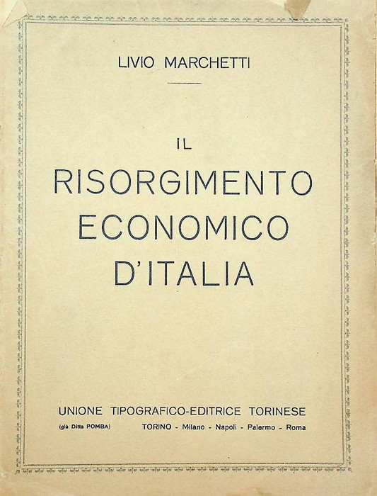 Il risorgimento economico d'Italia.