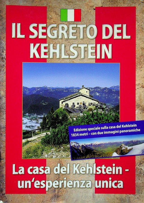 Il segreto del Kehlstein: la casa del Kehlstein - un'esperienza …