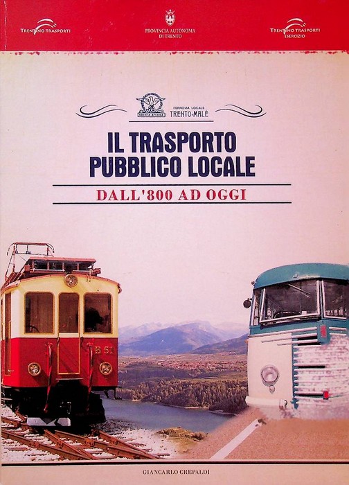 Il trasporto pubblico locale: dall'800 ad oggi.