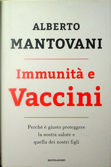 ImmunitÃ e vaccini: perchÃ© Ã¨ giusto proteggere la nostra salute …