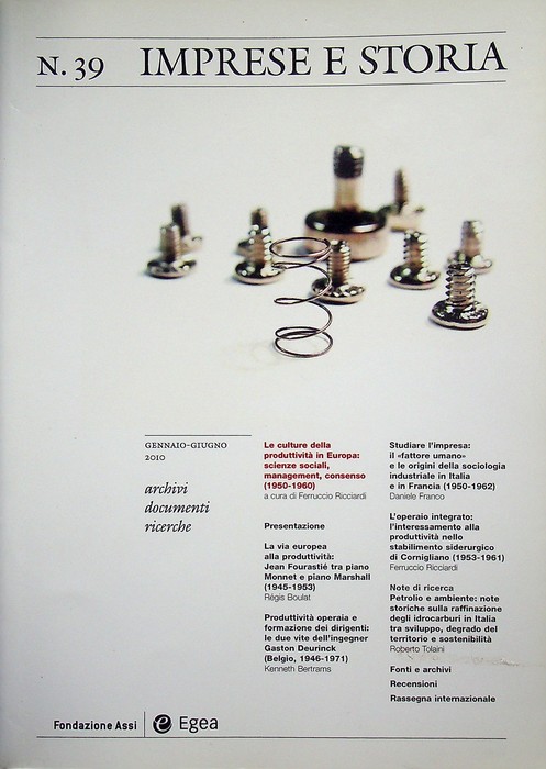 Imprese e storia N. 39 (gennaio-giugno 2010).
