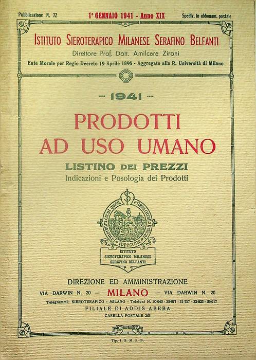 Istituto sieroterapico milanese Serafino Belfanti: prodotti ad uso umano: 1941: …