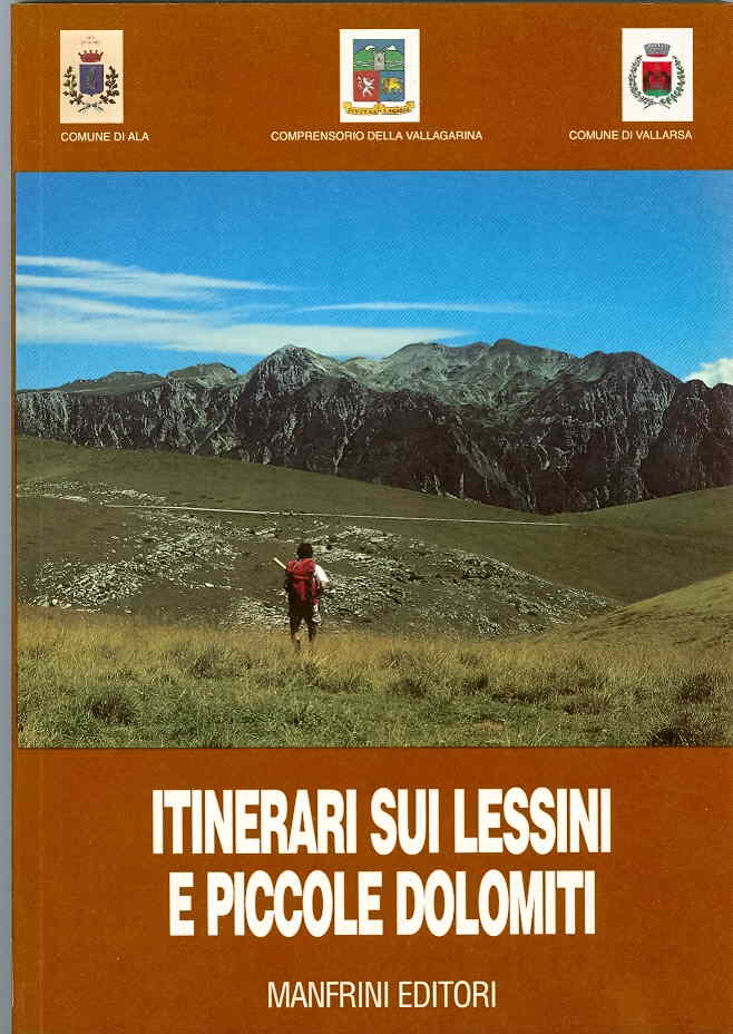 Itinerari sui Lessini e piccole Dolomiti.