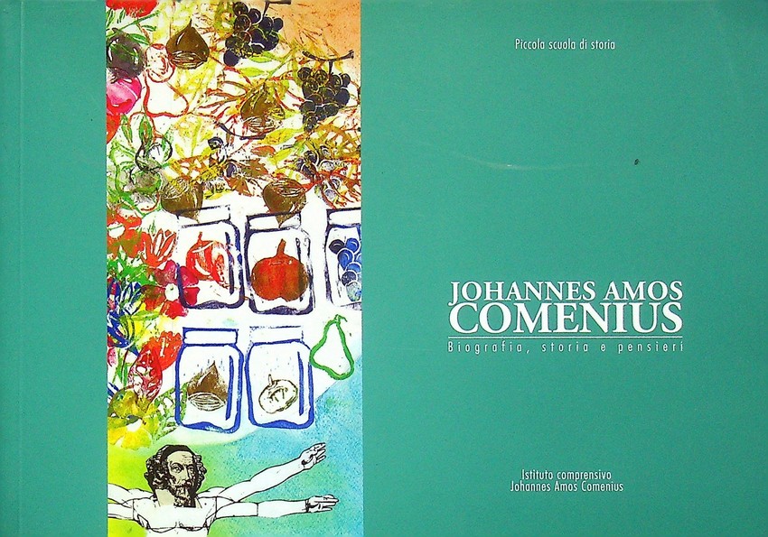 Johannes Amos Comenius: biografia, storia e pensieri.