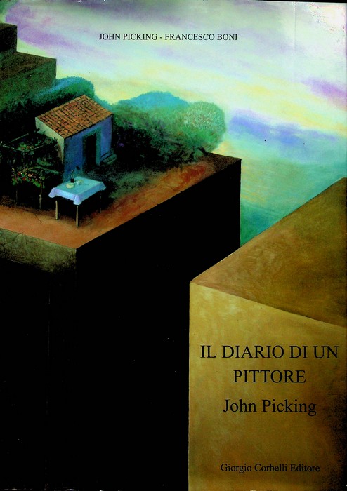 John Picking: il diario di un pittore = (a painters …