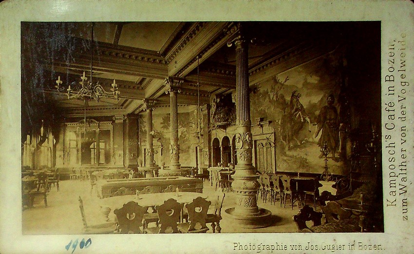 Kamposch's CafÃ© in Bozen zum Walther von der Vogelweide.