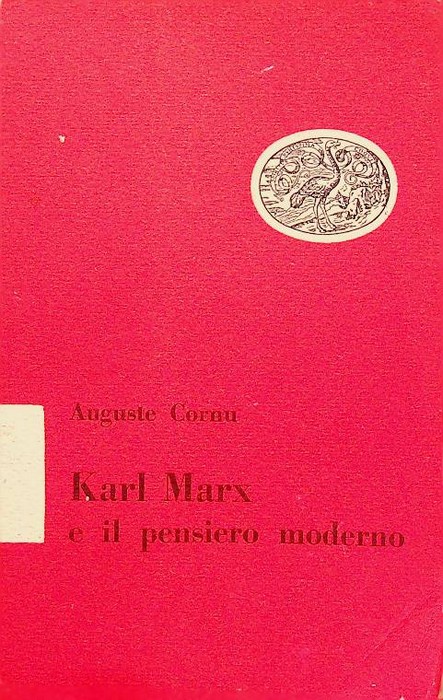 Karl Marx e il pensiero moderno.