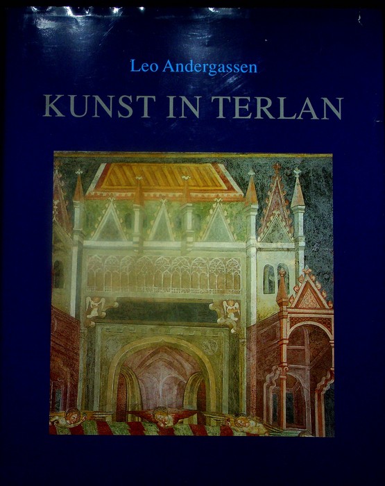 Kunst in Terlan: Siebeneich, Klaus, Terlan, Kreut, Vilpian.