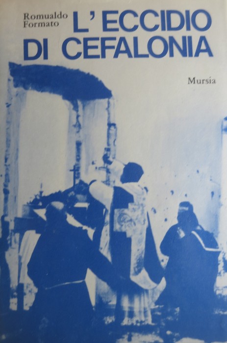 L'eccidio di Cefalonia.