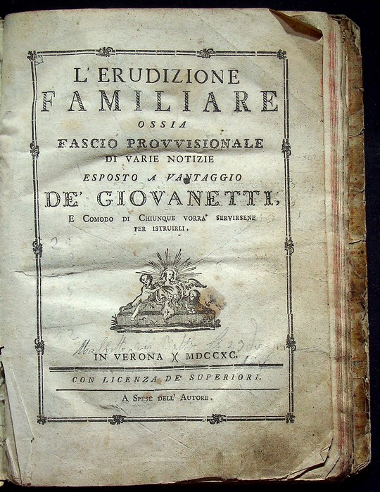 L'erudizione familiare, ossia, fascio provvisionale di varie notizie: esposto a …