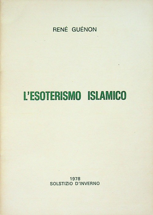 L'esoterismo islamico.