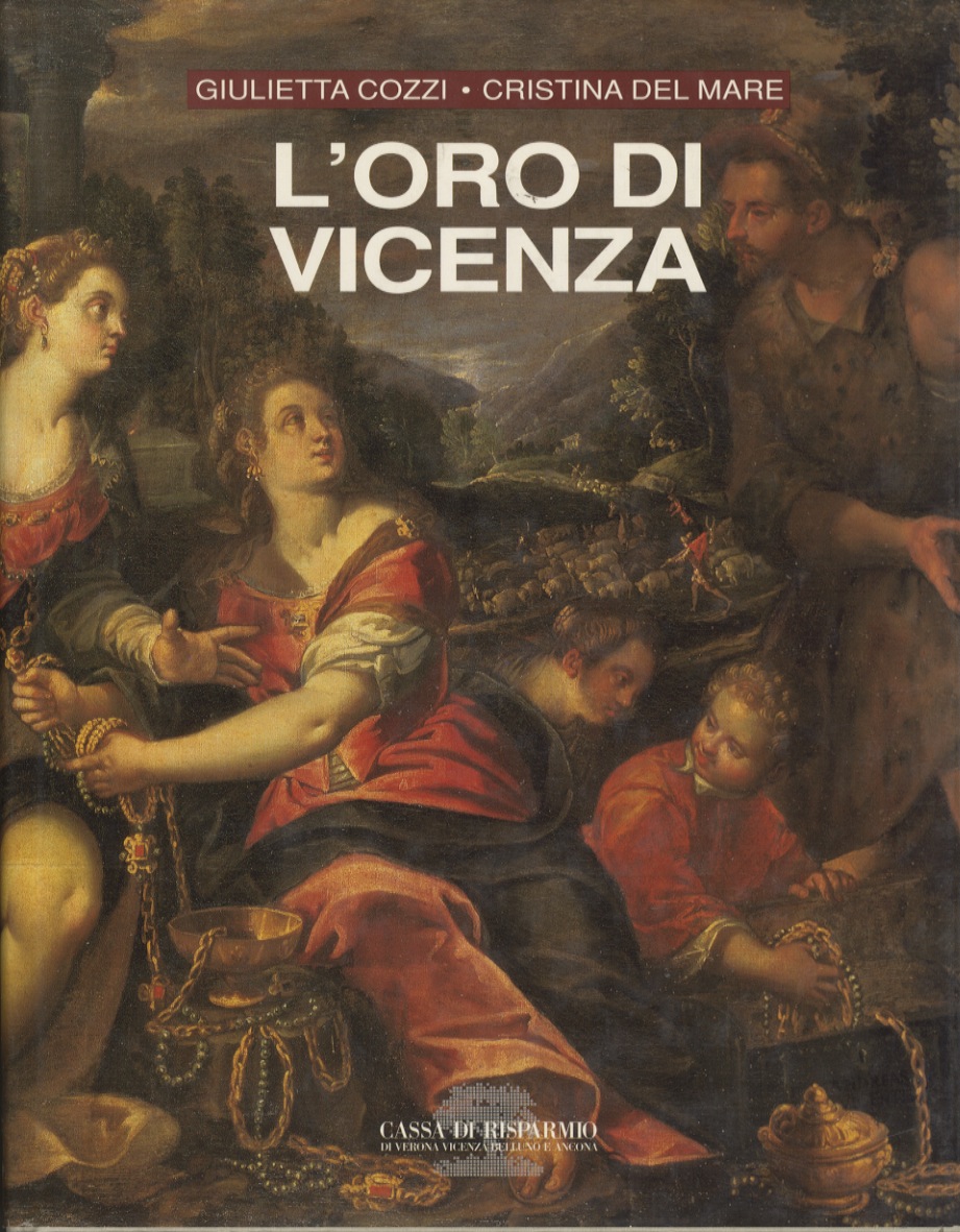 L'oro di Vicenza.