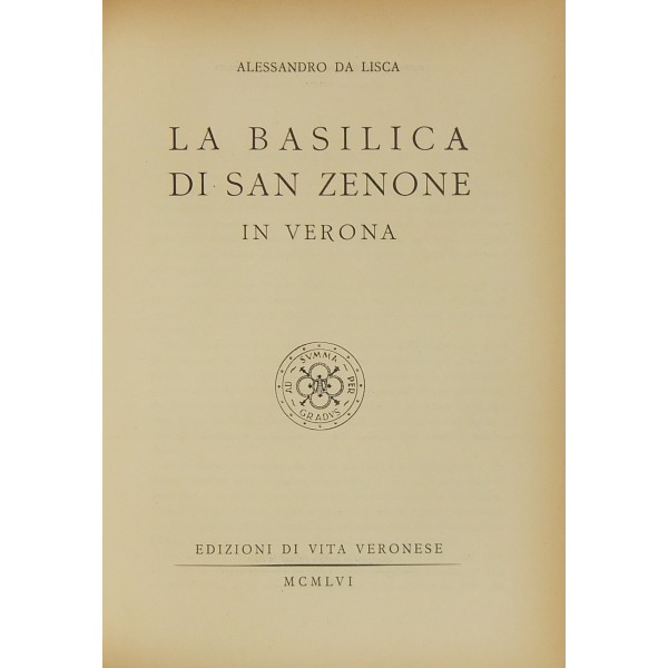 La basilica di San Zenone in Verona.