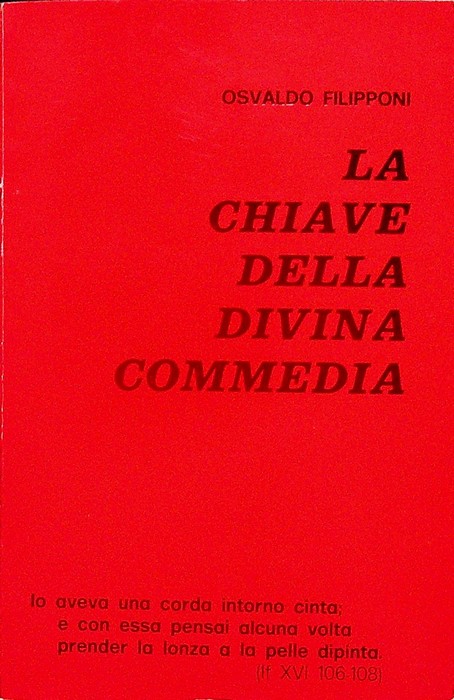 La chiave della Divina Commedia.