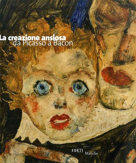 La creazione ansiosa: da Picasso a Bacon.