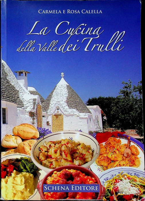 La cucina della valle dei trulli.