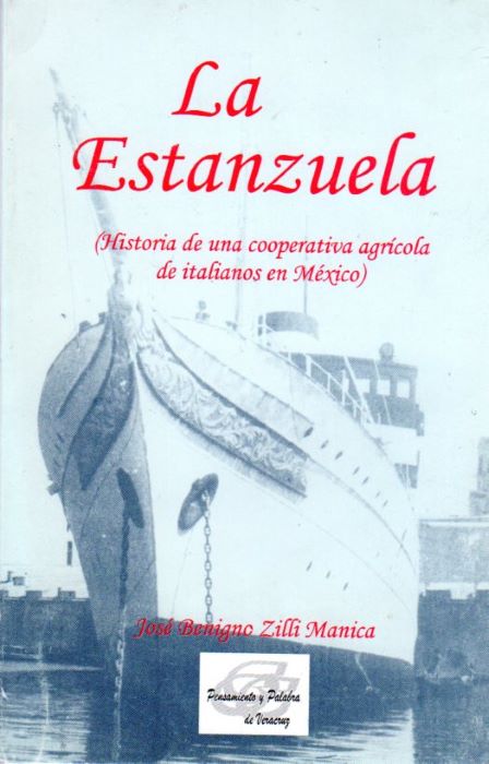 La Estanzuela: Historia de una cooperativa agrÃ­cola de italianos en …