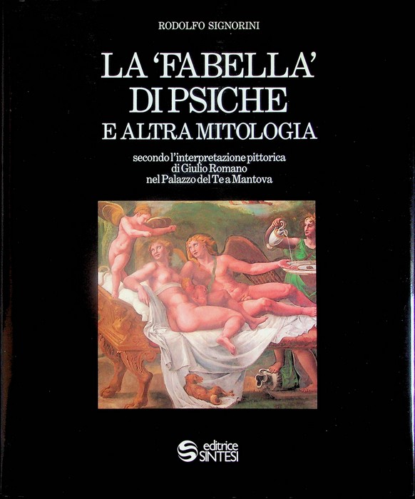 La 'fabella' di Psiche e altra mitologia: secondo l'interpretazione pittorica …