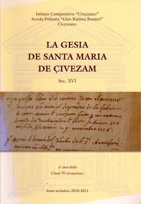 La gesia de Santa Maria de Ã‡ivezam: Sec. XVI. 16. …