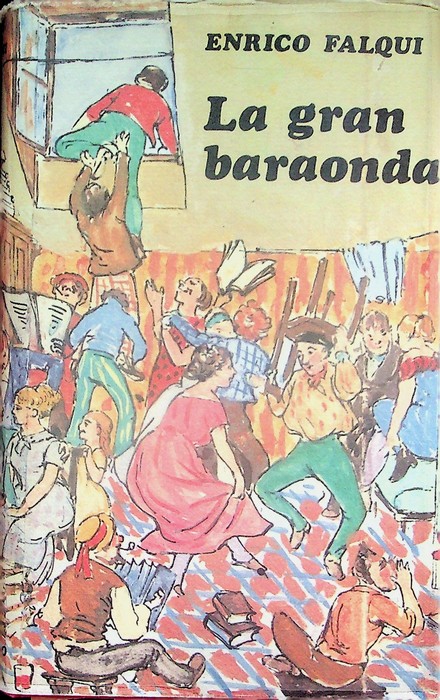La gran baraonda.