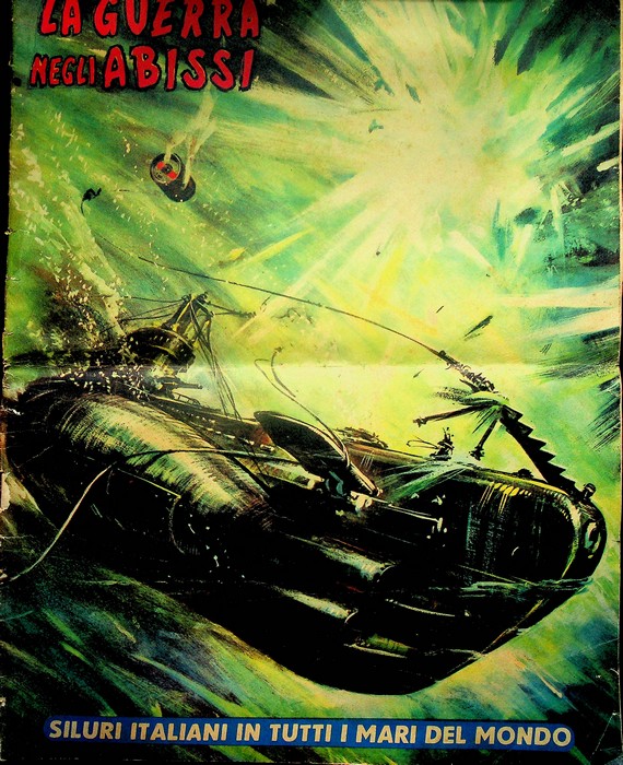 La guerra negli abissi: siluri italiani in tutti i mari …