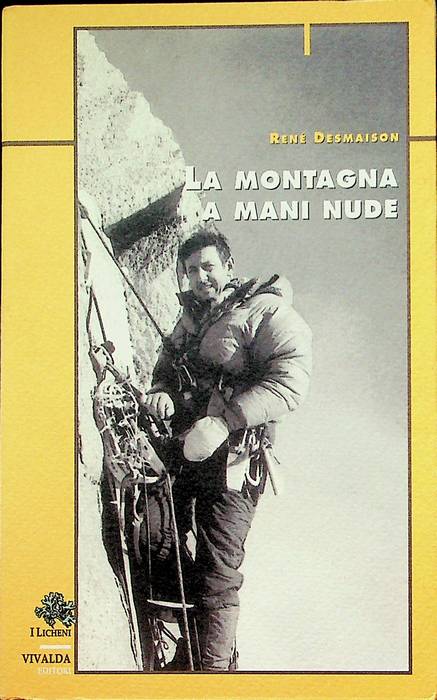 La montagna a mani nude.