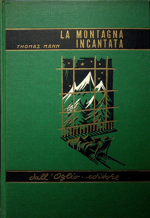 La montagna incantata: romanzo.