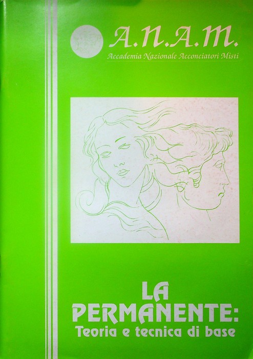 La permanente: teoria e tecnica di base.