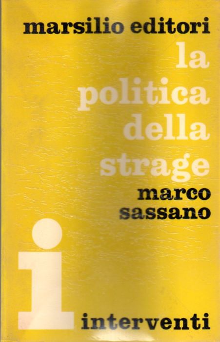 La politica della strage.