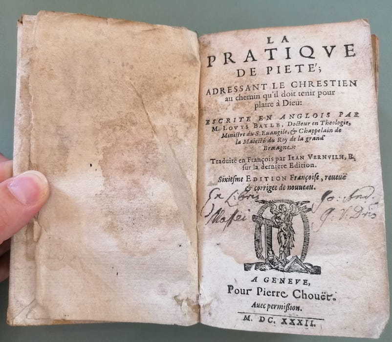 La pratique de pietÃ©; adressant le chrestien au chemin qu'il …