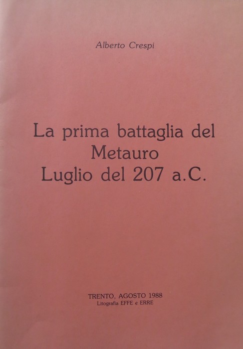 La prima battaglia del Metauro: luglio del 207 a.C.