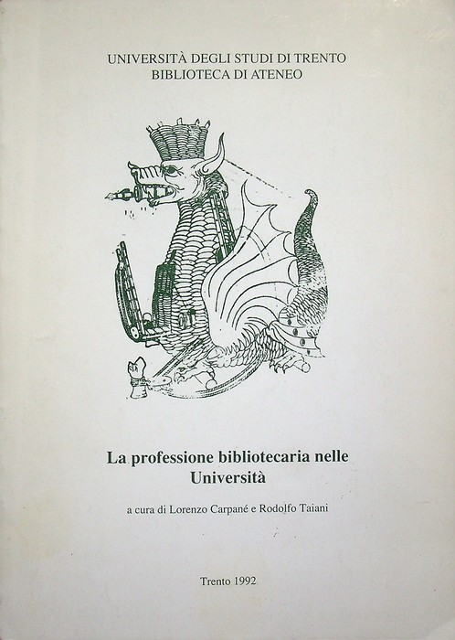 La professione bibliotecaria nelle universitÃ : stato giuridico, funzioni direzionali …