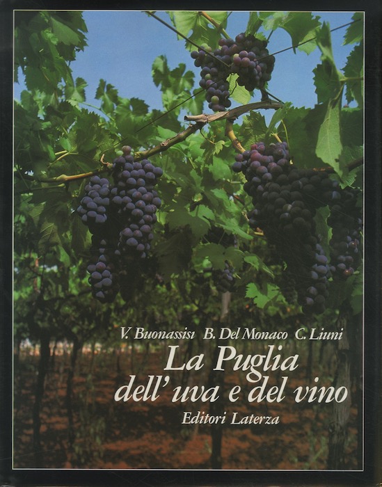 La Puglia dell'uva e del vino.