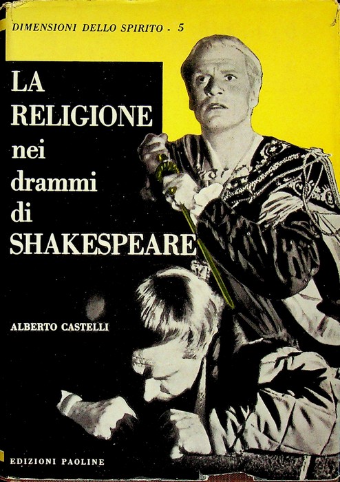 La religione nei drammi di Shakespeare.