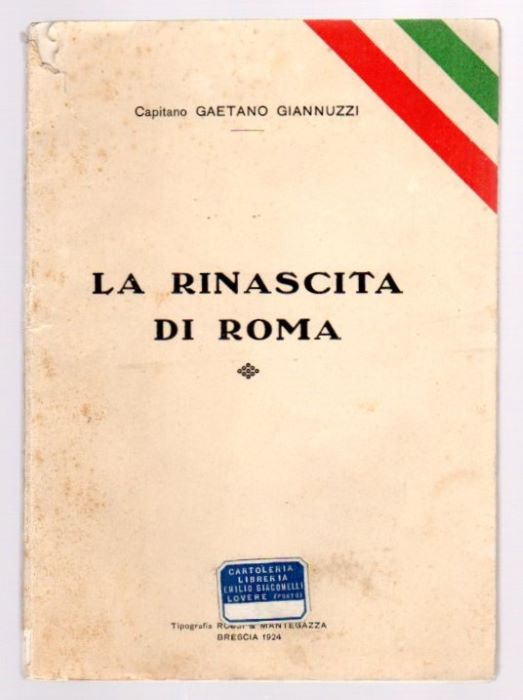 La rinascita di Roma: Rapido sguardo alla Storia d'Italia attraverso …