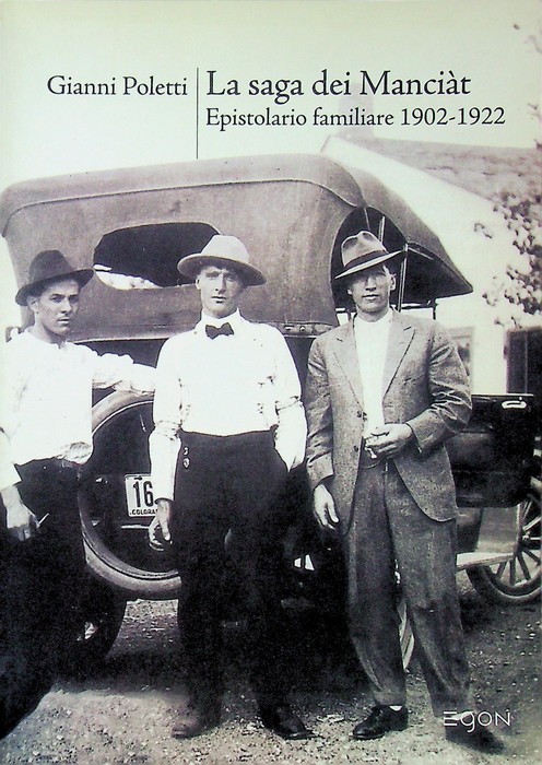 La saga dei ManciÃ t: epistolario familiare, 1902-1922.