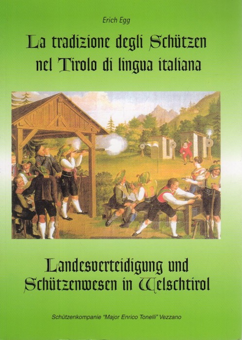La tradizione degli SchÃ¼tzen nel Tirolo di lingua italiana: breve …