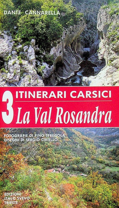 La Val Rosandra.