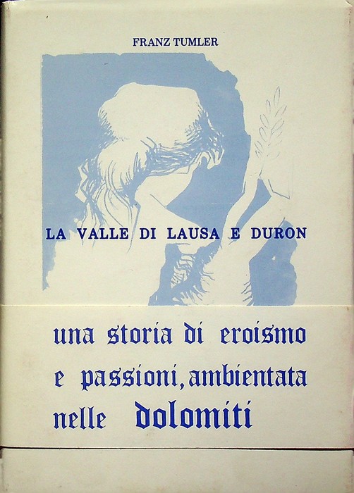 La Valle di Lausa e Duron.