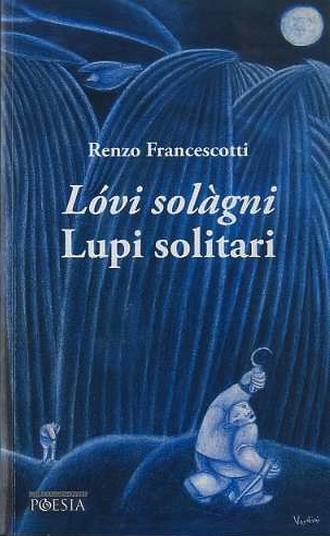 LÃ³vi solÃ gni = Lupi solitari.