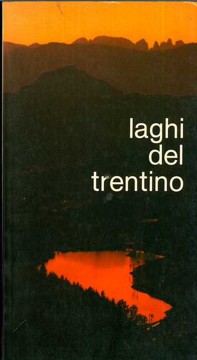 Laghi del Trentino.